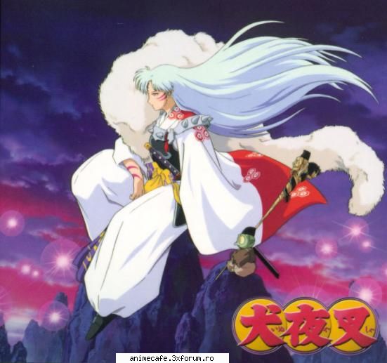 personajul preferat - si aici dragutul de sessh - InuYasha